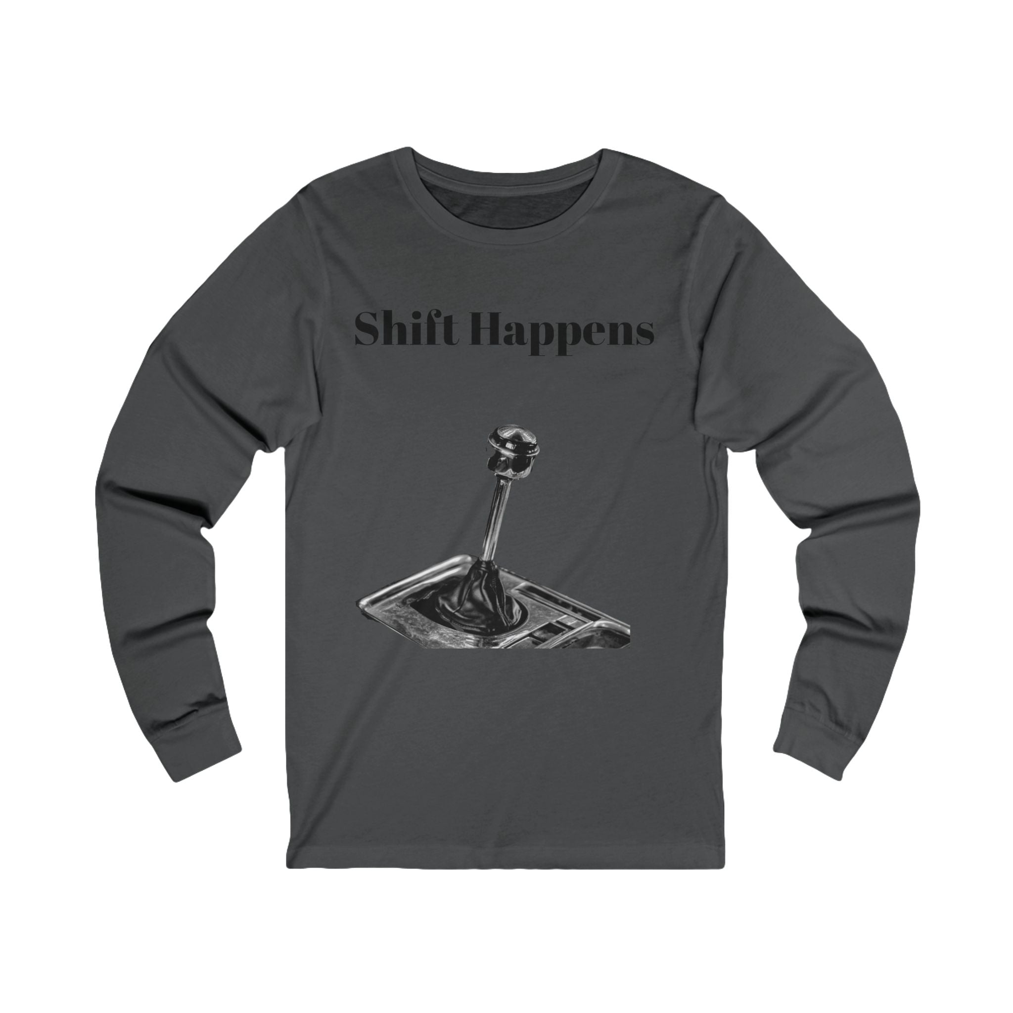 Shift Happens Long Sleeve Tee