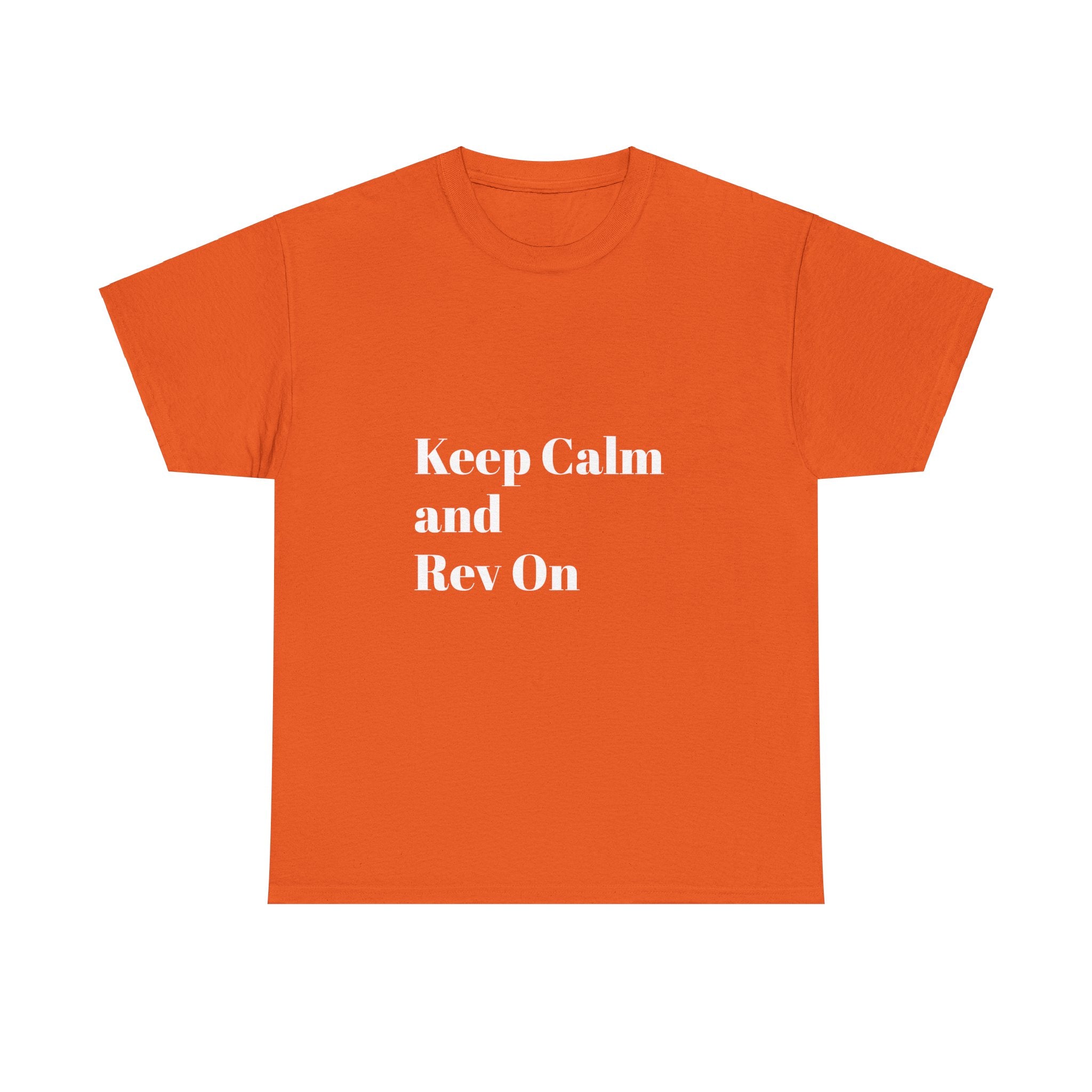 Car Enthusiast Tee - Keep Calm and Rev On