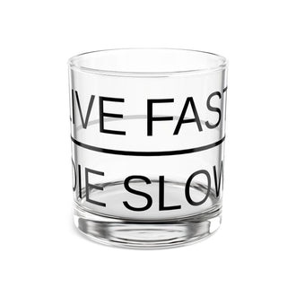 Live Fast Die Slow Whiskey Glass