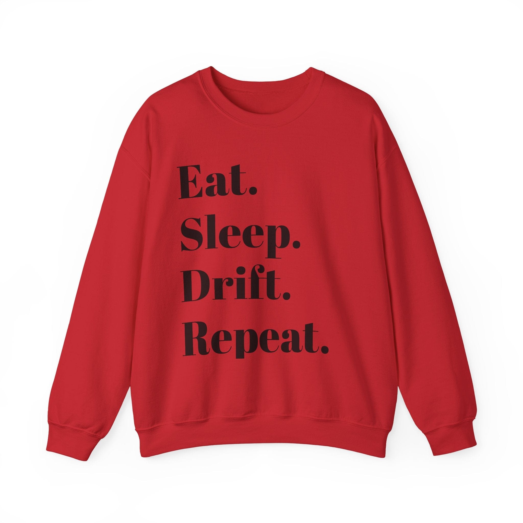 Eat. Sleep. Drift. Repeat. Crewneck Sweatshirt