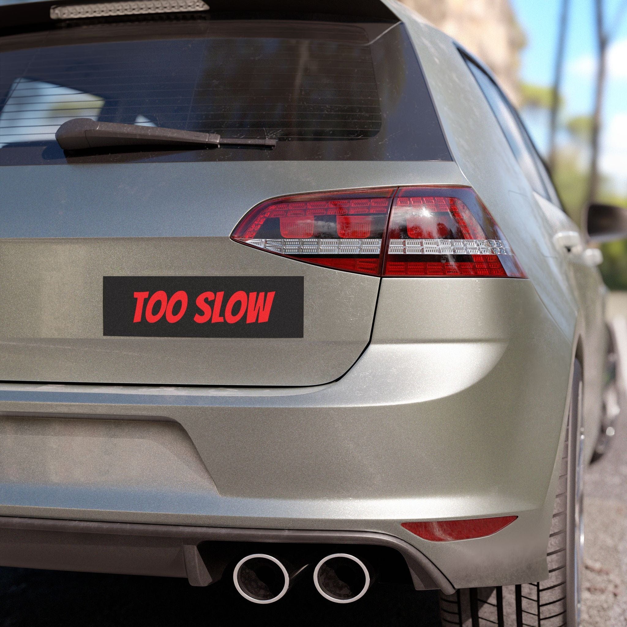 Car Magnets - Too Slow