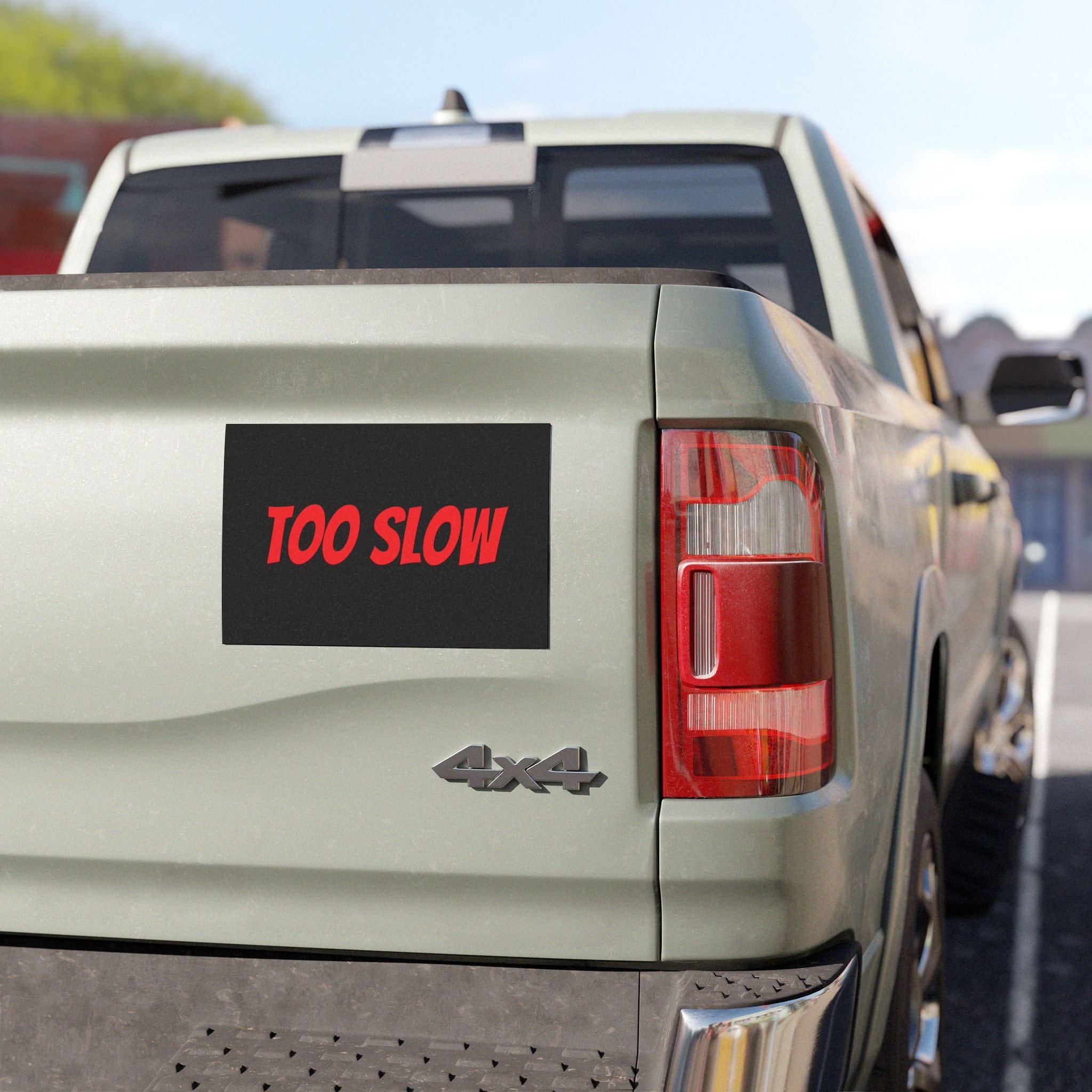 Car Magnets - Too Slow