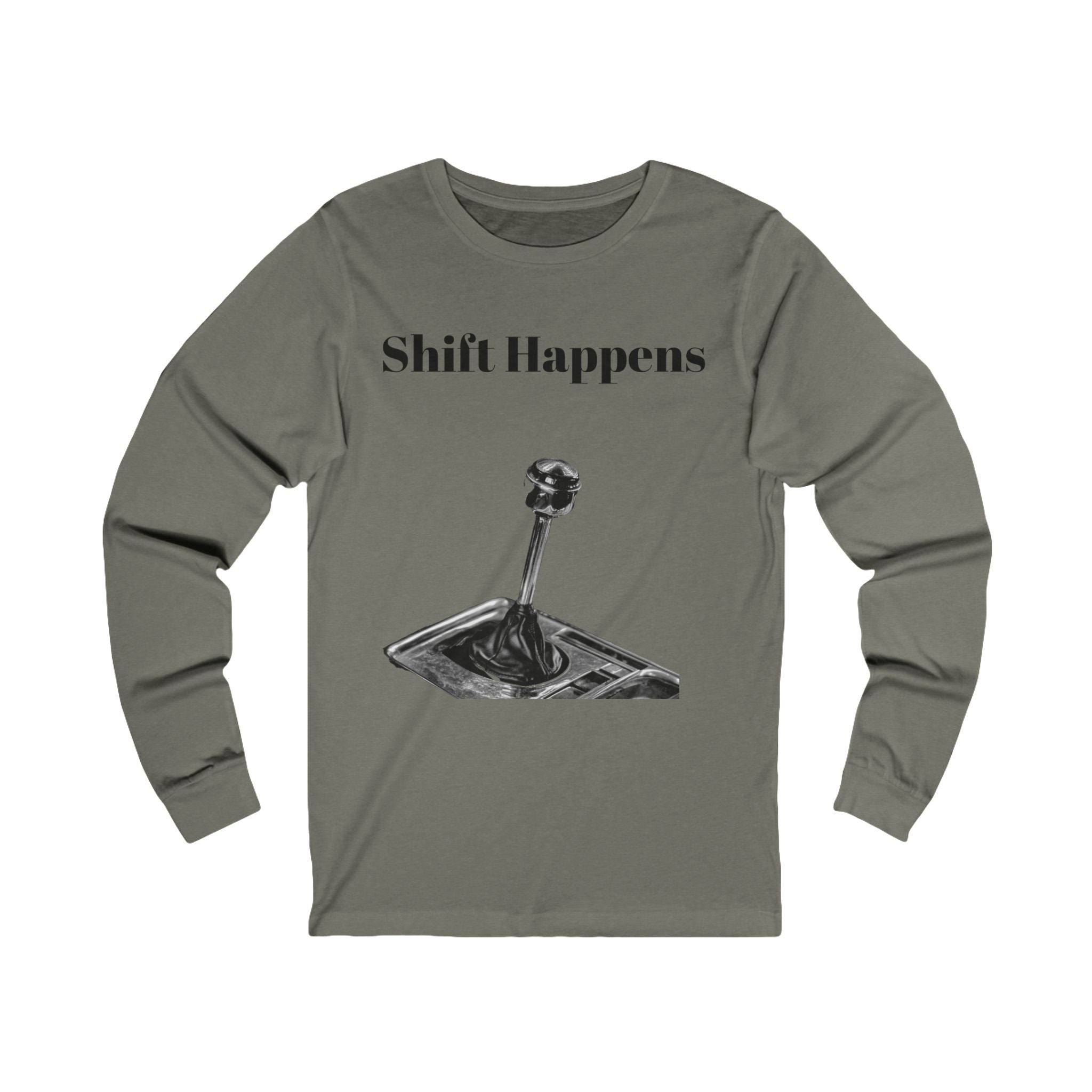 Shift Happens Long Sleeve Tee